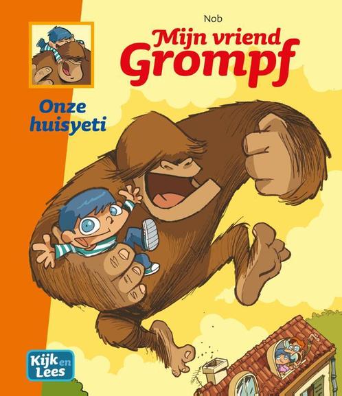 Mijn vriend Grompf / onze huisyeti / Kijk en Lees Nob, Boeken, Kinderboeken | Jeugd | onder 10 jaar, Zo goed als nieuw, Verzenden