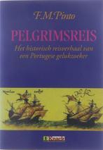 Pelgrimsreis - Het historisch reisverhaal van een Portugese, Gelezen, Fernao Mendes Pinto, Verzenden