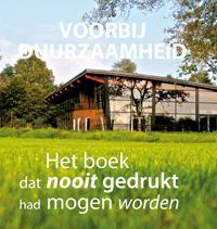 Voorbij duurzaamheid 9789081726016 Sam Verwaijen, Boeken, Schoolboeken, Zo goed als nieuw, Verzenden