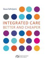 Integrated care 9789035249370, Boeken, Guus Schrijvers, H.J. Gerritsen, Zo goed als nieuw, Verzenden