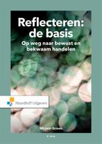 Reflecteren de basis / Vast Boek / Noordhoff 9789001900021, Boeken, Verzenden, Gelezen, Mirjam Groen