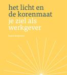 Het licht en de korenmaat 9789025960384