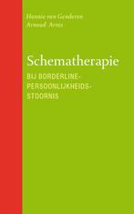 Schematherapie bij borderline-persoonlijkheidsstoornis, Boeken, Verzenden, Gelezen, Hannie van Genderen