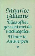 Elias of gevecht met nachtegalen 9789029010252 Gilliams, Boeken, Verzenden, Gelezen, Gilliams