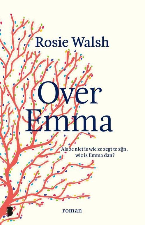 Over Emma 9789022594957 Rosie Walsh, Boeken, Overige Boeken, Gelezen, Verzenden