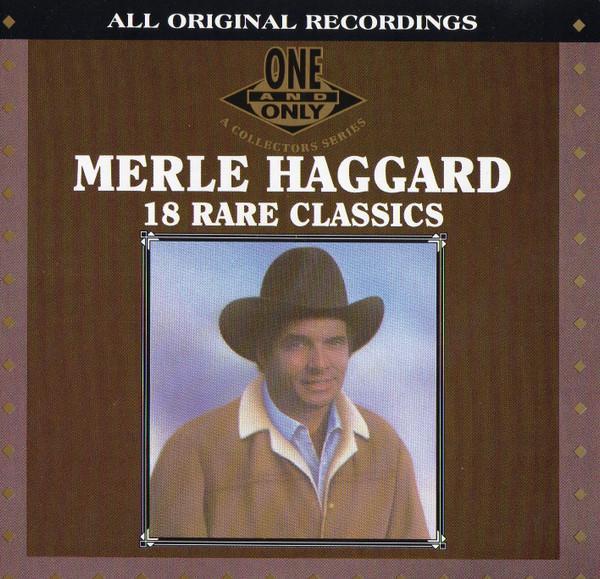 Merle Haggard - 18 Rare Classics, Cd's en Dvd's, Cd's | Pop, Gebruikt, Verzenden