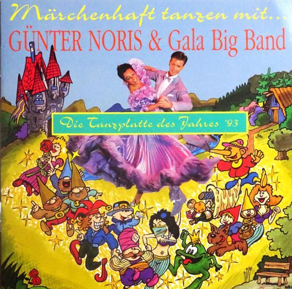 Günter Noris &amp; Gala Big Band - Märchenhaft Tanzen Mit..., CD & DVD, CD | Pop, Envoi