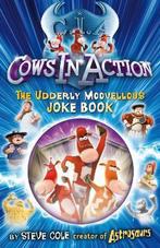 Cows In Action Joke Book 9781862308824, Steve Cole, Steve Cole, Verzenden
