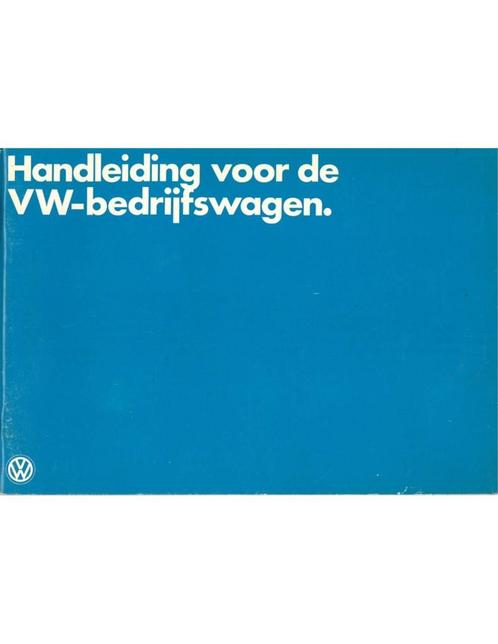 1978 VOLKSWAGEN TRANSPORTER INSTRUCTIEBOEKJE NEDERLANDS, Autos : Divers, Modes d'emploi & Notices d'utilisation, Enlèvement ou Envoi