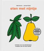 Eten met Nijntje 9789056478148 Dick Bruna, Boeken, Verzenden, Zo goed als nieuw, Dick Bruna
