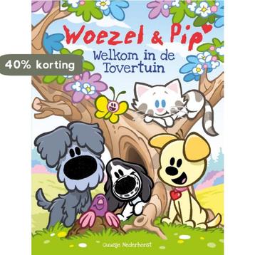 Welkom in de Tovertuin / Woezel & Pip 9789025870959, Verzenden
