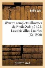 Oeuvres completes illustrees de Emile Zola 21-2. ZOLA-E., Livres, Verzenden, ZOLA-E