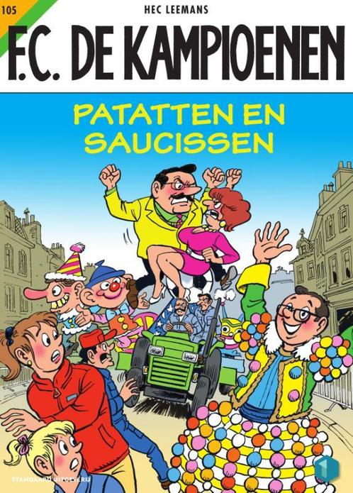 Patatten en saucissen! / F.C. De Kampioenen / 105, Boeken, Stripverhalen, Gelezen, Verzenden