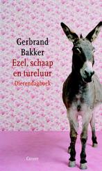 Ezel, schaap en tureluur 9789059362345 Gerbrand Bakker, Boeken, Verzenden, Gelezen, Gerbrand Bakker