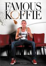 Famous Koffie 9789085671039, Boeken, T. Sorber, Zo goed als nieuw, Verzenden