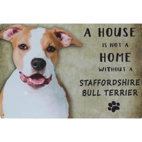 Wandbord- A House Is Not A Home Without A Staffordshire Bull, Animaux & Accessoires, Accessoires pour chiens