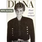 DIANA HAAR EIGEN VERHAAL 9789062917662 Andrew Morton, Boeken, Verzenden, Gelezen, Andrew Morton