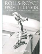ROLLS-ROYCE FROM THE INSIDE, THE HUMOUR, THE MYTHS, THE