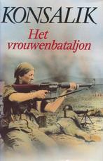 Het vrouwenbataljon 9789022515945, Boeken, Streekboeken en Streekromans, Heinz G. Konsalik, Gelezen, Verzenden