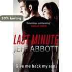 Last Minute 9780751543285 Jeff Abbott, Boeken, Verzenden, Gelezen, Jeff Abbott