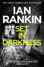 Set In Darkness 9780752883632 Ian Rankin, Verzenden, Gelezen, Ian Rankin