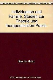 Individuation und Familie. Studien zur Theorie und thera..., Livres, Livres Autre, Envoi