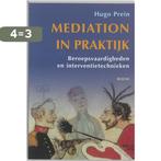 Mediation in praktijk 9789085060192 Hugo Prein, Verzenden, Gelezen, Hugo Prein
