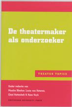 Theater Topics  -   De theatermaker als onderzoeker, Boeken, Gelezen, M. Bleeker, Verzenden