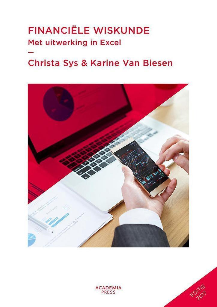 Financiële wiskunde 9789401445153 Karine Van Biesen, Boeken, Economie, Management en Marketing, Gelezen, Verzenden