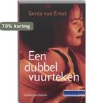 Een dubbel vuurteken / Davidsfonds/Infodok-jeugd, Boeken, Verzenden, Gelezen, Gerda van Erkel