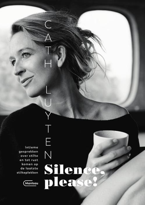 Silence, please! 9789022336823 Cath Luyten, Boeken, Hobby en Vrije tijd, Gelezen, Verzenden