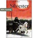 Silvester 9789026990977 Jules Bedner, Verzenden, Zo goed als nieuw, Jules Bedner