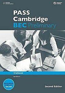 PASS Cambridge BEC, Preliminary. 2nd ed.: Workbook ...  Book, Livres, Livres Autre, Envoi