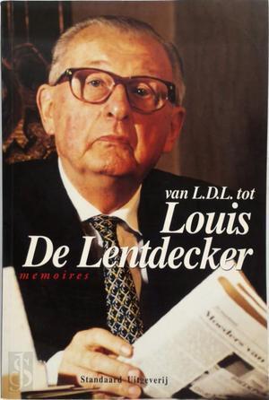 Van L.D.L. tot Louis de Lentdecker, Livres, Langue | Langues Autre, Envoi