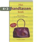 Het Handtassenboek 9789026965647 Annette C. Anton, Verzenden, Zo goed als nieuw, Annette C. Anton