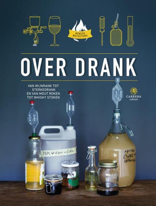 Over drank 9789048834259 Meneer Wateetons, Boeken, Kookboeken, Zo goed als nieuw, Verzenden