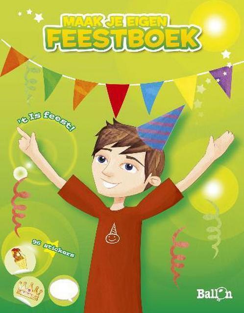 Eigen feestboek (jongens) 9789037480955, Boeken, Kinderboeken | Jeugd | 13 jaar en ouder, Zo goed als nieuw, Verzenden