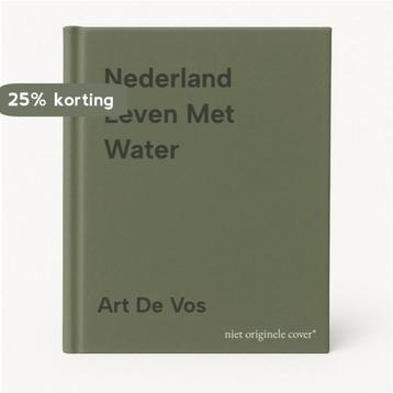 Nederland Leven Met Water 9789055941384 Art De Vos, Verzenden, Art De Vos