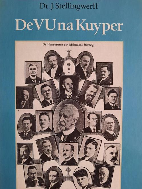 De Vrije Universiteit na Kuyper 9789024251131, Boeken, Geschiedenis | Wereld, Gelezen, Verzenden