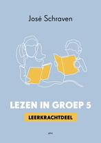 Lezen in groep 5 9789493209954 José Schraven, Livres, Verzenden, José Schraven