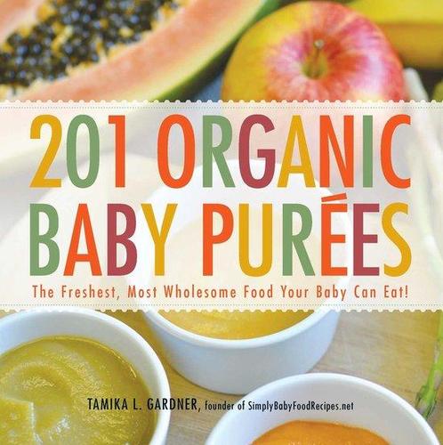 201 Organic Baby Purees 9781440528996, Boeken, Overige Boeken, Gelezen, Verzenden