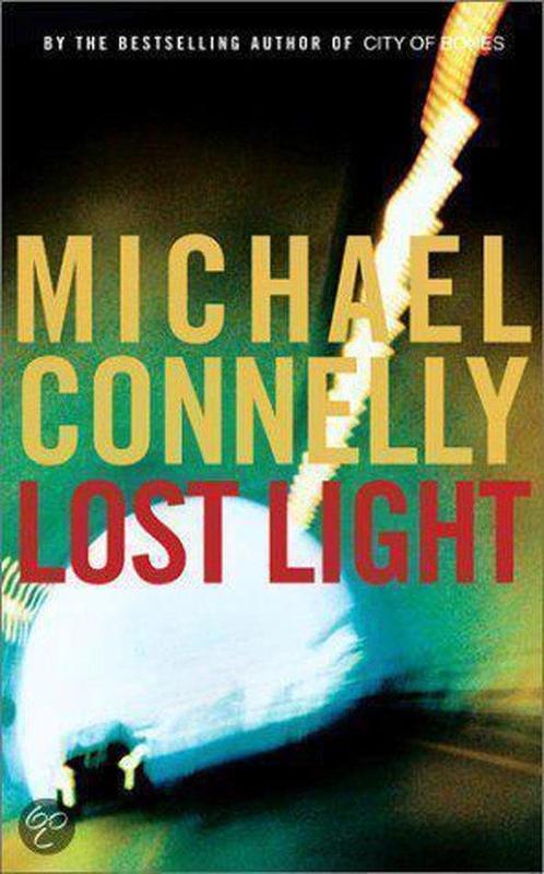 Lost Light 9780316154604 Michael Connelly, Boeken, Overige Boeken, Gelezen, Verzenden
