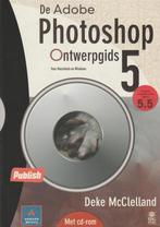 De Adobe Photoshop 5/5.5 Ontwerpgids 9789043002783, Boeken, Verzenden, Gelezen, D. MacClelland