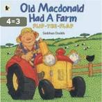 Old Macdonald Had A Farm 9781406316803 Siobhan Dodds, Boeken, Verzenden, Gelezen, Siobhan Dodds