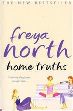 Home Truths 9780007180349 Freya North, Boeken, Verzenden, Gelezen, Freya North