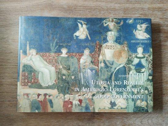 Utopia and Reality in Ambrogio Lorenzettis Good Government, Livres, Langue | Anglais, Envoi