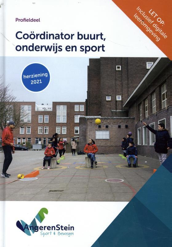 Coördinator Buurt, Onderwijs en Sport 9789037260595, Boeken, Schoolboeken, Gelezen, Verzenden