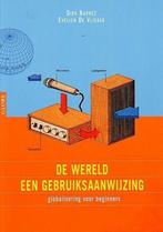 Wereld Een Gebruiksaanwijzing 9789054666356, Boeken, Verzenden, Gelezen, Evelien de Vlieger