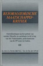 Reformatorische maatschappijkritiek. Ontwikkelingen op het, Woldring, D.Th. Kuiper, Verzenden