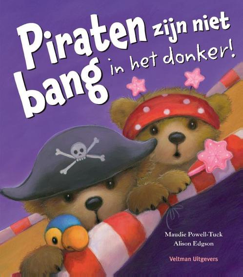 Piraten zijn niet bang in het donker! 9789048310463, Boeken, Prentenboeken en Plaatjesalbums, Zo goed als nieuw, Verzenden